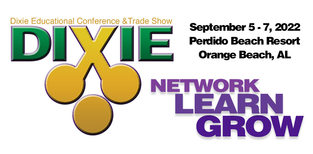 The Dixie Educational Conference & Trade Show